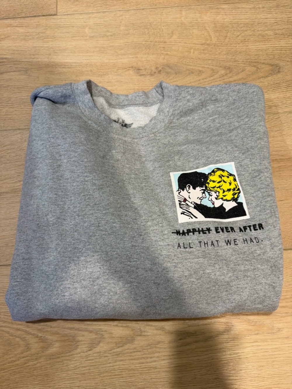 Boys lie happily ever after sweatshirt